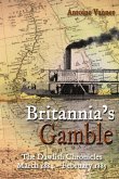 Britannia's Gamble
