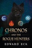 Chronos and the Rogue Hunters