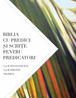 BIBLIA CU PREDICI ¿I SCHI¿E PENTRU PREDICATORI - Worldwide, Leadership Ministries