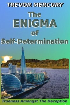 The Enigma of Self-Determination - Mercury, Trevor