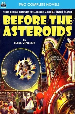 Before the Asteroids & The Sixth Glacier - Marius; Vincent, Harl