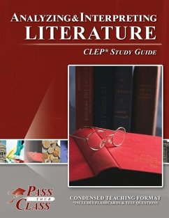 Analyzing and Interpreting Literature CLEP Test Study Guide - Passyourclass