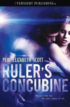 Ruler's Concubine - Scott, Peri Elizabeth