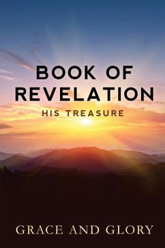 Book of Revelation: His Treasure - Glory, Grace And