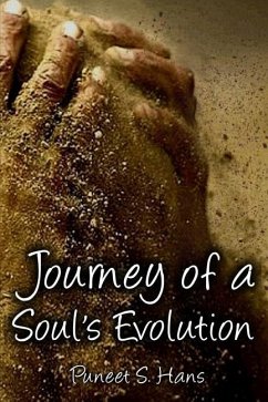 Journey of a Soul's Evolution - Hans, Puneet S.