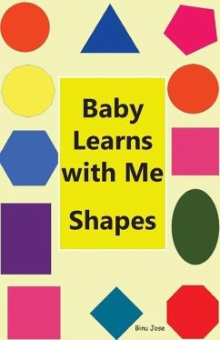 Baby Learns With Me Shapes - Jose, Binu