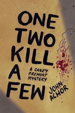 One, Two - Kill a Few - Achor, John