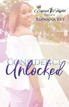 Confidence Unlocked - Leaf, Kiawana