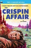 Crispin Affair, The, & Red Hell of Jupiter