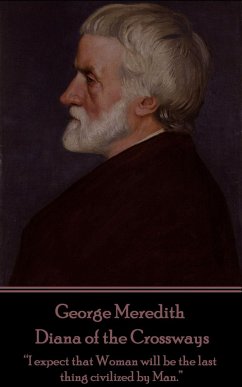 George Meredith - Diana of the Crossways: 