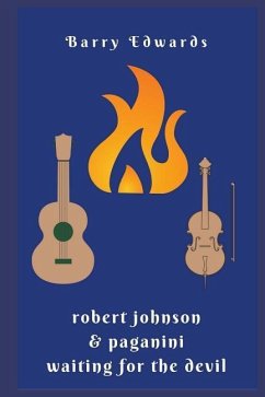 Robert Johnson & Paganini Waiting For The Devil - Edwards, Barry