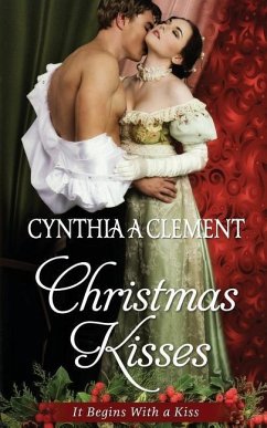 Christmas Kisses - Clement, Cynthia A.