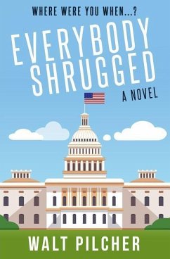 Everybody Shrugged - Bentulan, Christian; Pilcher, Walt