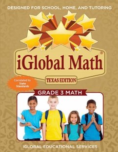 iGlobal Math, Grade 3 Texas Edition: Power Practice for School, Home, and Tutoring - Services, Iglobal Educational