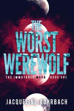The Worst Werewolf - Rohrbach, Jacqueline