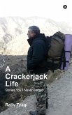 A Crackerjack Life: Stories You'll Never Forget