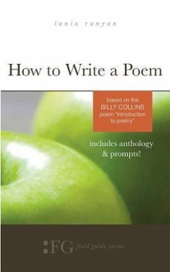 How to Write a Poem: Based on the Billy Collins Poem 