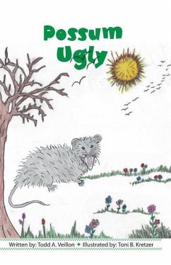 Possum Ugly - Veillon, Todd a.