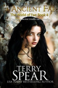 The Ancient Fae - Spear, Terry