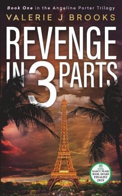 Revenge in 3 Parts - Brooks, Valerie J.
