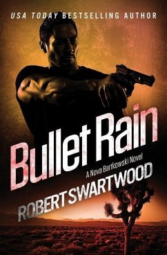 Bullet Rain - Swartwood, Robert