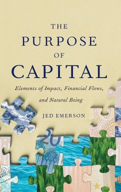 The Purpose of Capital - Emerson, Jed