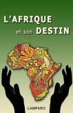 L'Afrique et son destin