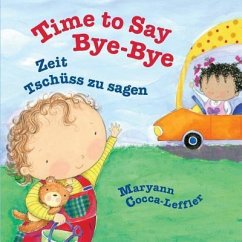 Time to Say Bye-Bye - Cocca-Leffler, Maryann