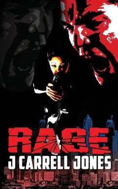 Rage - Jones, J Carrell