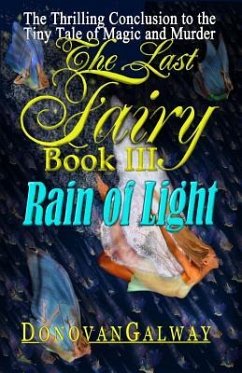 The Last Fairy, Rain of Light - Galway, Donovan