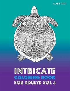 Intricate Coloring Book For Adults Vol 4 - Art Therapy Coloring