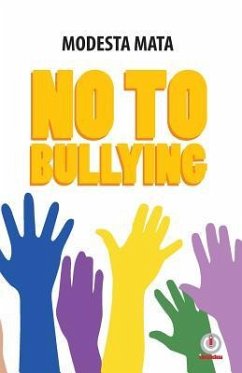 No to Bullying - Mata, Modesta