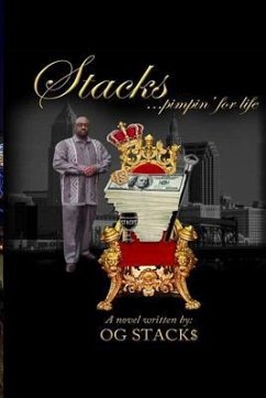 Stacks ...pimpin' for life - Abdul-Mujib, Yasin; Stacks, Og