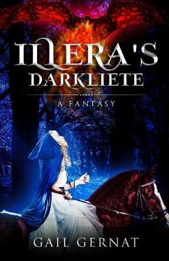 Illera's Darkliete: A Coming of Age Fantasy - Gernat, Gail