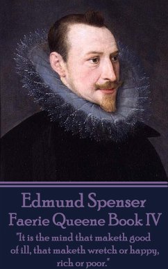 Edmund Spenser - Faerie Queene Book IV: 