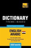 Theme-based dictionary British English-Egyptian Arabic - 3000 words