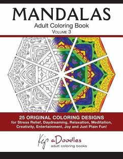 Mandalas: Adult Coloring Book, Volume 3 - Adoodles, Kip