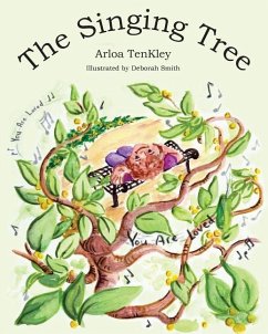 The Singing Tree - Ten Kley, Arloa