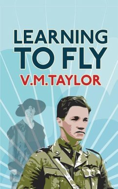 Learning to Fly - Taylor, V. M.