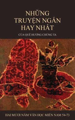 Những Truyện Ngắn Hay Nhất Của Quê Hương Chúng Ta