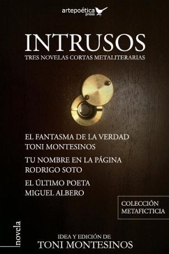 Intrusos - Soto, Rodrigo; Albero, Miguel