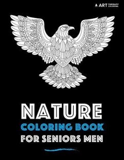 Nature Coloring Book For Seniors Men - Art Therapy Coloring