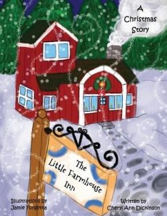 The Little Farmhouse Inn - Forgetta, Jamie; Dickinson, Cheryl Ann