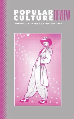 Popular Culture Review: Vol. 7, No. 1, February 1996 - Campbell, Felicia F.