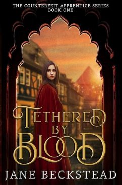 Tethered by Blood - Beckstead, Jane