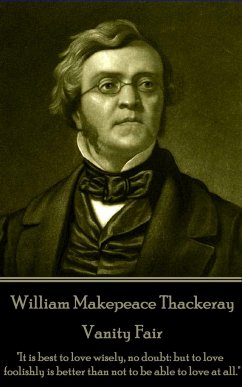 William Makepeace Thackeray - Vanity Fair: 
