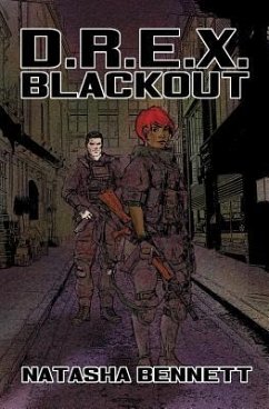 D.R.E.X. Blackout - Bennett, Natasha