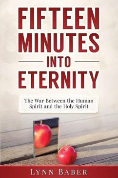 Fifteen Minutes into Eternity - Baber, Lynn