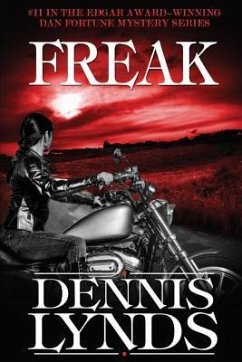 Freak: #11 in the Edgar Award-winning Dan Fortune mystery series - Lynds, Dennis