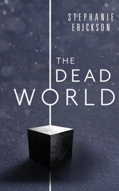 The Dead World - Erickson, Stephanie